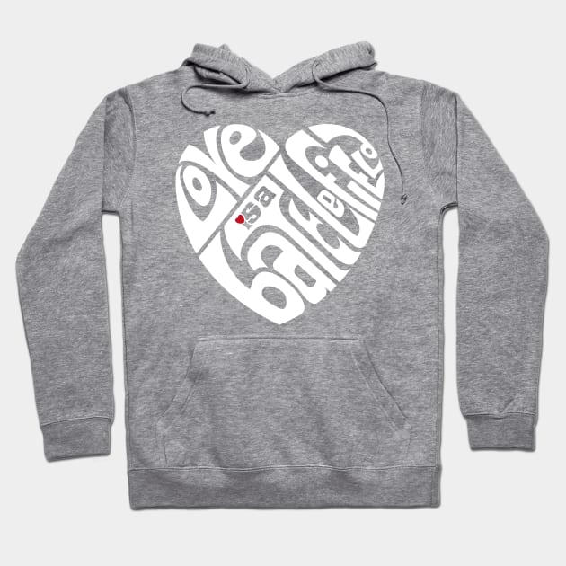 Love Is A Battlefield - WHITE Hoodie by axemangraphics